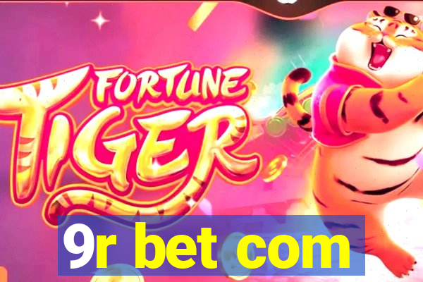 9r bet com